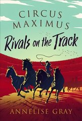 Circus Maximus: Rivals on the Track цена и информация | Книги для подростков и молодежи | kaup24.ee