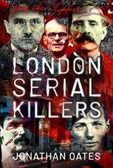 London Serial Killers цена и информация | Биографии, автобиогафии, мемуары | kaup24.ee