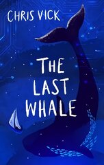 Last Whale цена и информация | Книги для подростков и молодежи | kaup24.ee
