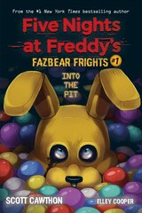 Into the Pit (Five Nights at Freddy's: Fazbear Frights #1) цена и информация | Книги для подростков и молодежи | kaup24.ee