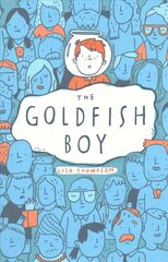 Goldfish Boy hind ja info | Noortekirjandus | kaup24.ee