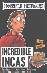 Incredible Incas цена и информация | Книги для подростков и молодежи | kaup24.ee