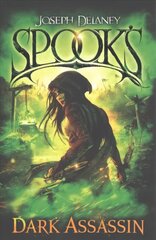 Spook's: Dark Assassin цена и информация | Книги для подростков и молодежи | kaup24.ee