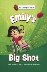 Emily's Big Shot цена и информация | Книги для подростков и молодежи | kaup24.ee