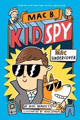 Mac Undercover (Mac B, Kid Spy #1) hind ja info | Noortekirjandus | kaup24.ee