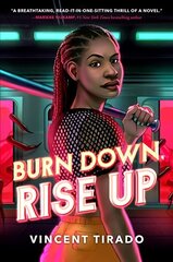 Burn Down, Rise Up hind ja info | Noortekirjandus | kaup24.ee