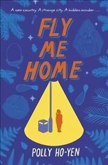 Fly Me Home hind ja info | Noortekirjandus | kaup24.ee