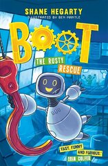 BOOT: The Rusty Rescue: Book 2 цена и информация | Книги для подростков и молодежи | kaup24.ee
