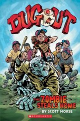 Dugout: The Zombie Steals Home Library ed. цена и информация | Книги для подростков и молодежи | kaup24.ee