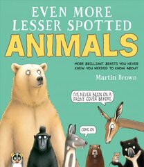 Even More Lesser Spotted Animals hind ja info | Noortekirjandus | kaup24.ee