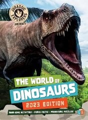 World of Dinosaurs by JurassicExplorers 2023 Edition цена и информация | Книги для подростков и молодежи | kaup24.ee