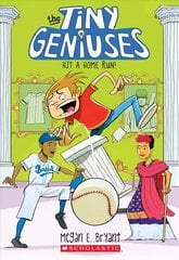 Hit a Home Run! (Tiny Geniuses #3): Volume 3 цена и информация | Книги для подростков и молодежи | kaup24.ee