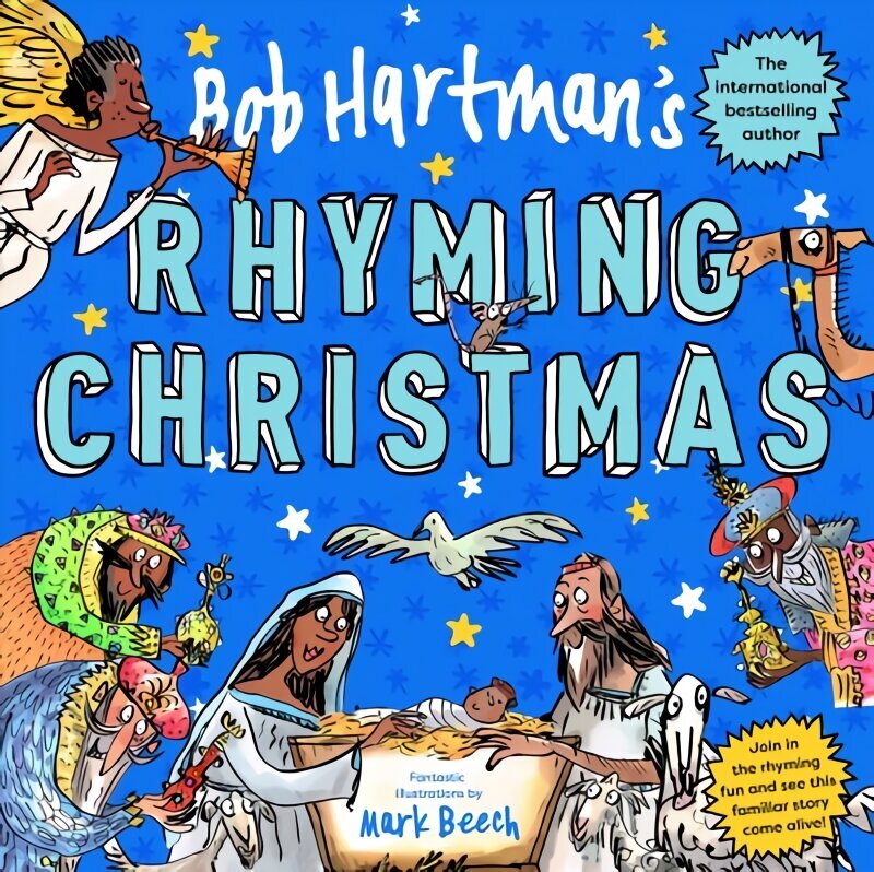 Bob Hartman's Rhyming Christmas: The Nativity Story Told as a Poem, with Fun-Filled Pictures and Pages to Colour in цена и информация | Noortekirjandus | kaup24.ee