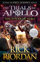 Tower of Nero (The Trials of Apollo Book 5) цена и информация | Книги для подростков и молодежи | kaup24.ee