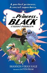 Princess in Black and the Giant Problem цена и информация | Книги для подростков и молодежи | kaup24.ee