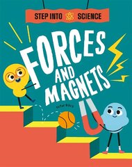 Step Into Science: Forces and Magnets hind ja info | Noortekirjandus | kaup24.ee