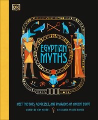 Egyptian Myths: Meet the Gods, Goddesses, and Pharaohs of Ancient Egypt цена и информация | Книги для подростков и молодежи | kaup24.ee