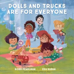 Dolls and Trucks Are for Everyone цена и информация | Книги для подростков и молодежи | kaup24.ee