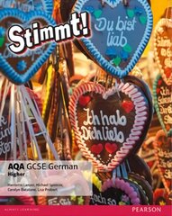 Stimmt! AQA GCSE German Higher Student Book, Higher, Stimmt! AQA GCSE German Higher Student Book hind ja info | Noortekirjandus | kaup24.ee