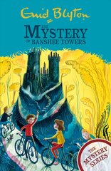 Find-Outers: The Mystery Series: The Mystery of Banshee Towers: Book 15 hind ja info | Noortekirjandus | kaup24.ee