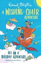 Wishing-Chair Adventure: Off on a Holiday Adventure: Colour Short Stories hind ja info | Noortekirjandus | kaup24.ee