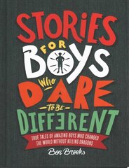 Stories for Boys Who Dare to be Different цена и информация | Книги для подростков и молодежи | kaup24.ee