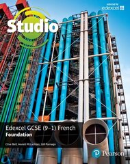 Studio Edexcel GCSE French Foundation Student Book, Foundation, Studio Edexcel GCSE French Foundation Student Book цена и информация | Книги для подростков и молодежи | kaup24.ee