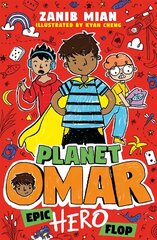 Planet Omar: Epic Hero Flop: Book 4 цена и информация | Книги для подростков и молодежи | kaup24.ee