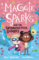 Maggie Sparks and the Swimming Pool Sharks цена и информация | Книги для подростков и молодежи | kaup24.ee