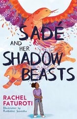 Sade and Her Shadow Beasts цена и информация | Книги для подростков и молодежи | kaup24.ee
