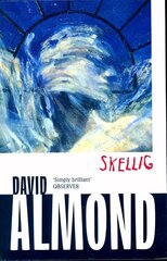 Skellig цена и информация | Книги для подростков и молодежи | kaup24.ee