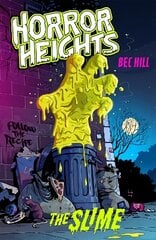 Horror Heights: The Slime: Book 1 цена и информация | Книги для подростков и молодежи | kaup24.ee