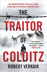 Traitor of Colditz hind ja info | Ajalooraamatud | kaup24.ee