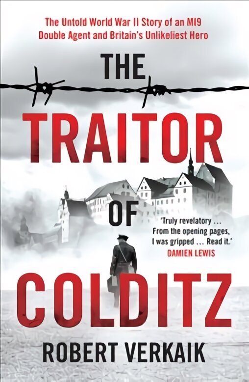 Traitor of Colditz hind ja info | Ajalooraamatud | kaup24.ee