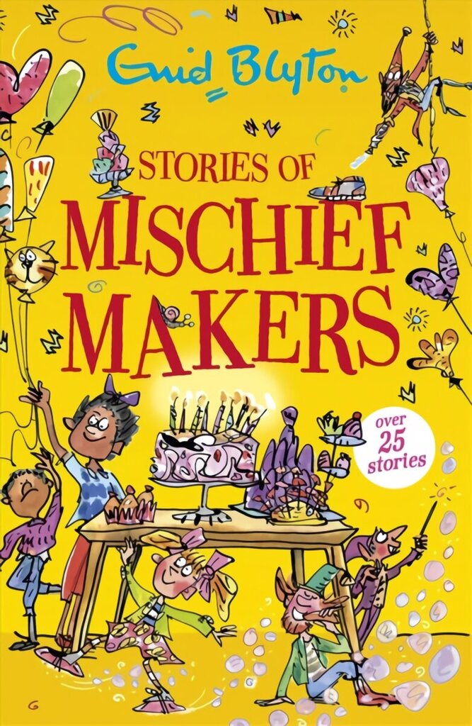 Stories of Mischief Makers hind ja info | Noortekirjandus | kaup24.ee