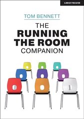 Running the Room Companion: Issues in classroom management and strategies to deal with them цена и информация | Книги по социальным наукам | kaup24.ee