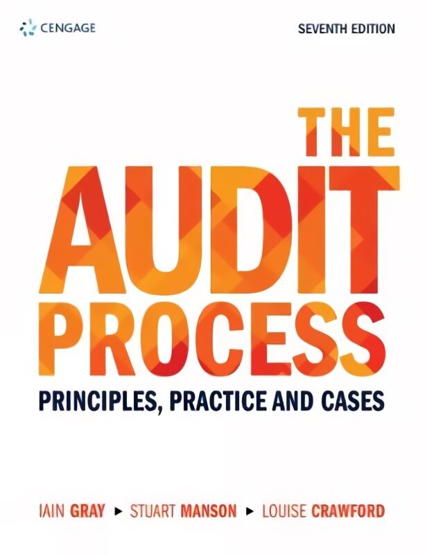 Audit Process: Principles, Practice and Cases 7th edition hind ja info | Majandusalased raamatud | kaup24.ee