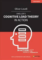 Sweller's Cognitive Load Theory in Action цена и информация | Книги по социальным наукам | kaup24.ee