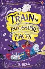 Train to Impossible Places New edition hind ja info | Noortekirjandus | kaup24.ee