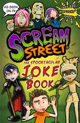 Scream Street: The Spooktacular Joke Book цена и информация | Книги для подростков и молодежи | kaup24.ee