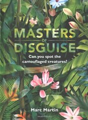 Masters of Disguise: Can You Spot the Camouflaged Creatures? hind ja info | Noortekirjandus | kaup24.ee