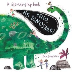 Hello, Mr Dinosaur! hind ja info | Noortekirjandus | kaup24.ee