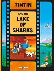 Tintin and the Lake of Sharks цена и информация | Книги для подростков и молодежи | kaup24.ee