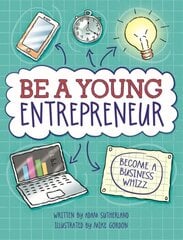 Be A Young Entrepreneur цена и информация | Книги для подростков и молодежи | kaup24.ee