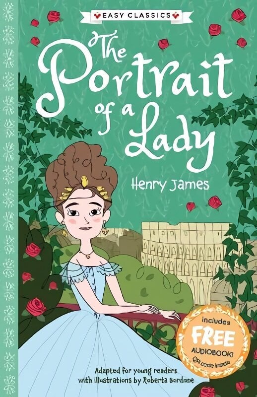 Portrait of a Lady (Easy Classics) hind ja info | Noortekirjandus | kaup24.ee