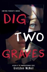 Dig Two Graves цена и информация | Книги для подростков и молодежи | kaup24.ee