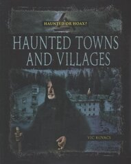 Haunted Towns Villages hind ja info | Noortekirjandus | kaup24.ee