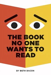 Book No One Wants to Read hind ja info | Noortekirjandus | kaup24.ee