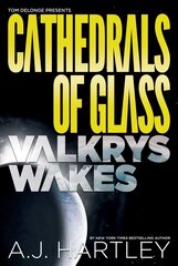 Cathedrals Of Glass: Valkrys Wakes hind ja info | Noortekirjandus | kaup24.ee