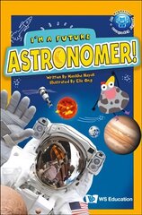 I'm A Future Astronomer! цена и информация | Книги для подростков и молодежи | kaup24.ee